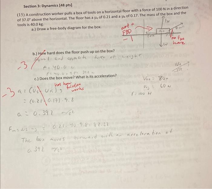 Solved Section 3: Dynamics (48 pts] (15) A construction | Chegg.com