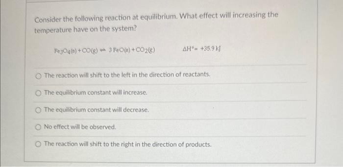 Solved Consider the following reaction at equilibrium. What | Chegg.com