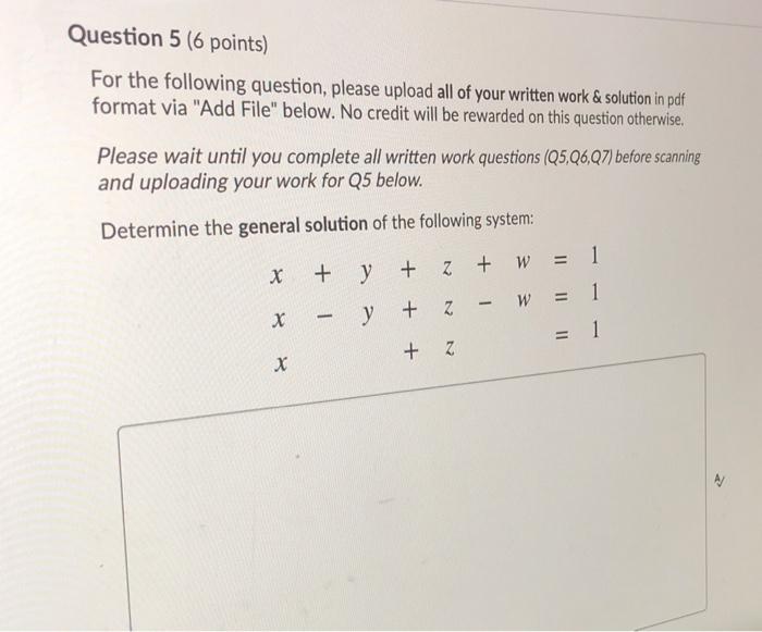 Solved Question 5 (6 points) For the following question, | Chegg.com