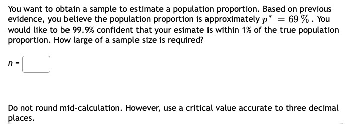 Solved You want to obtain a sample to estimate a population | Chegg.com