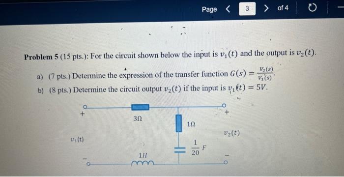 Solved Problem 5(15 pts.): For the circuit shown below the | Chegg.com