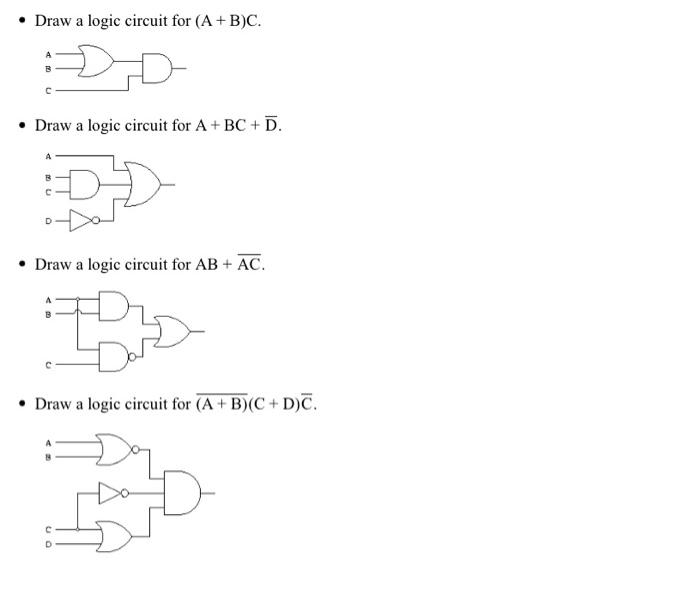 Solved - Draw A Logic Circuit For (A+B)C. - Draw A Logic | Chegg.com