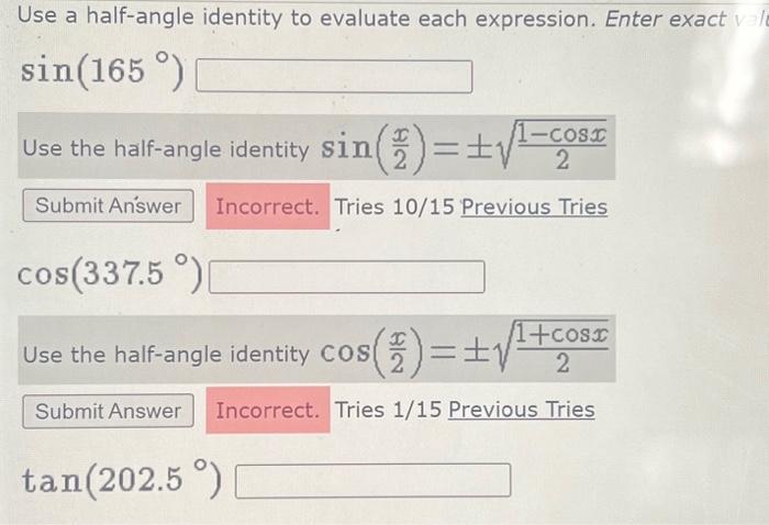 Solved Use A Half Angle Identity To Evaluate Each 5883