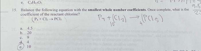 Solved 15. Balance the following equation with the smallest | Chegg.com