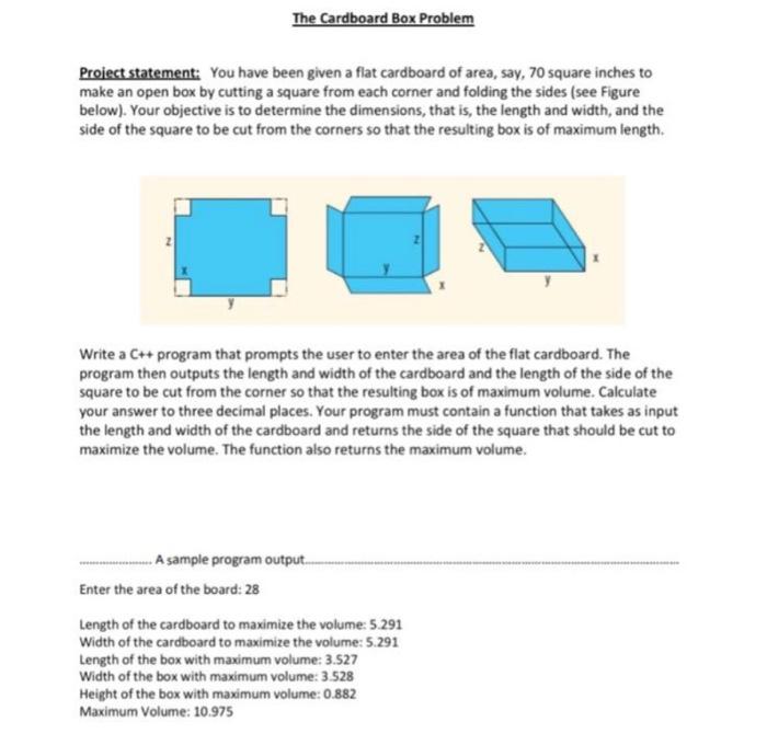 Solved The Cardboard Box Problem Project statement: You have | Chegg.com