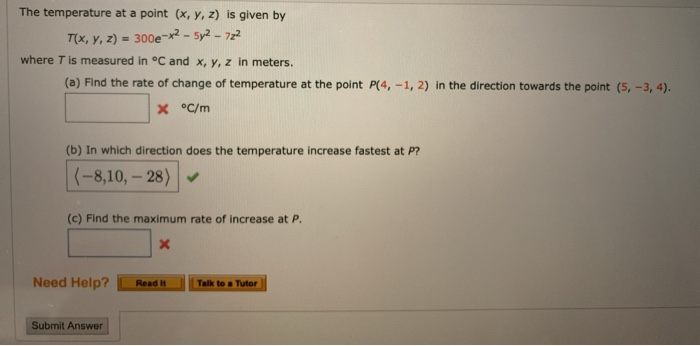 Solved The temperature at a point (x, y, z) is given by T(x, | Chegg.com