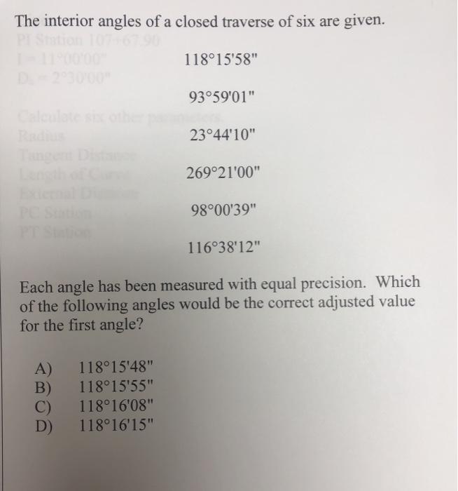 Solved The interior angles of a closed traverse of six are | Chegg.com