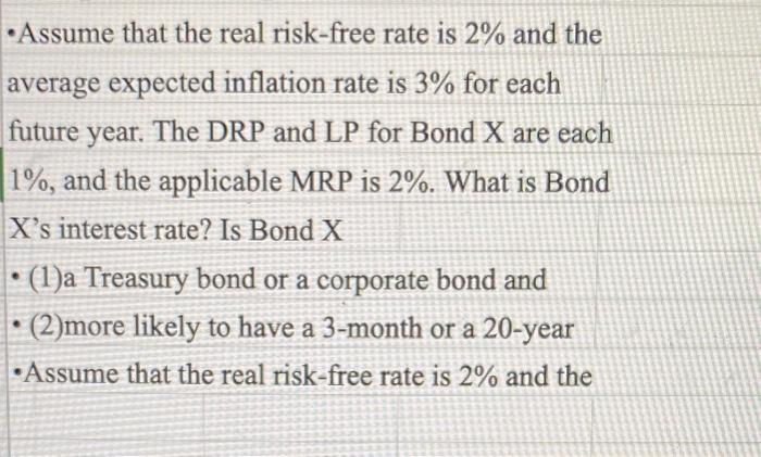 Solved - Assume that the real risk-free rate is 2% and the | Chegg.com