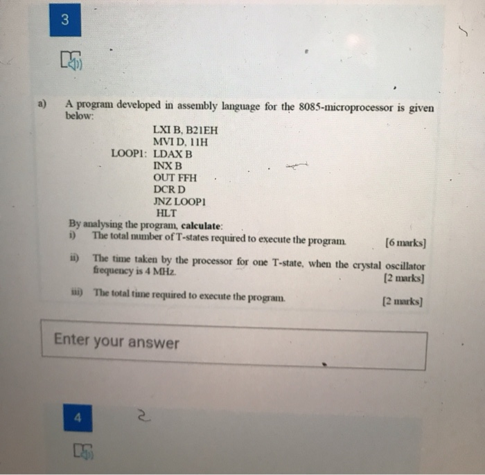 Solved 3 a) A program developed in assembly language for the | Chegg.com