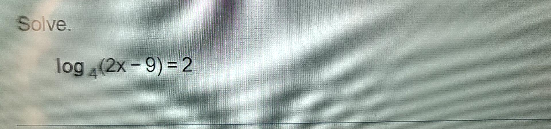 solved-solve-log-2x-9-2-4-chegg