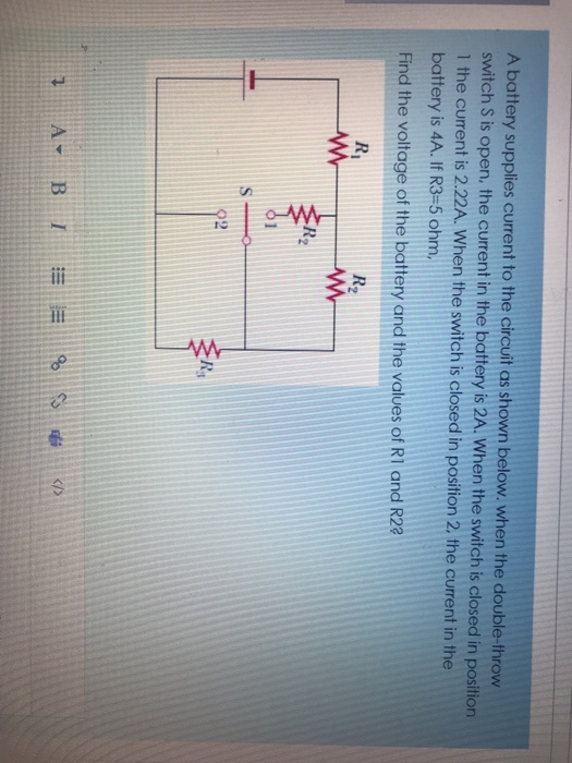 Solved A battery supplies current to the circuit as shown