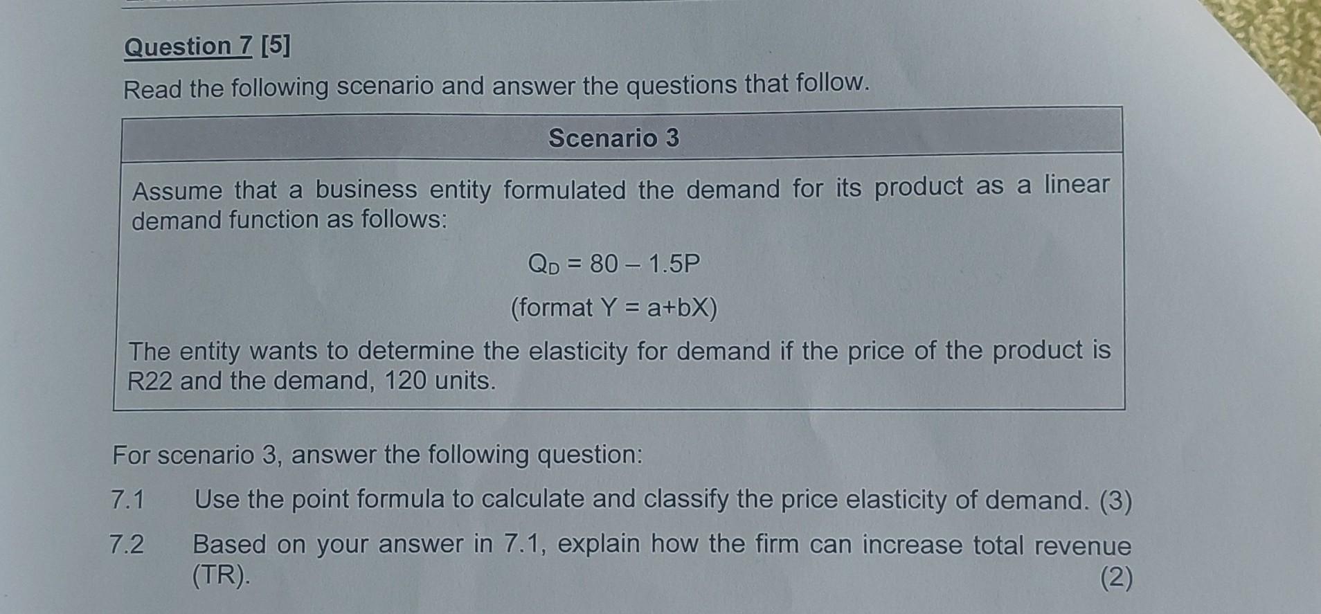 Solved Question 7 [5] Read the following scenario and answer | Chegg.com