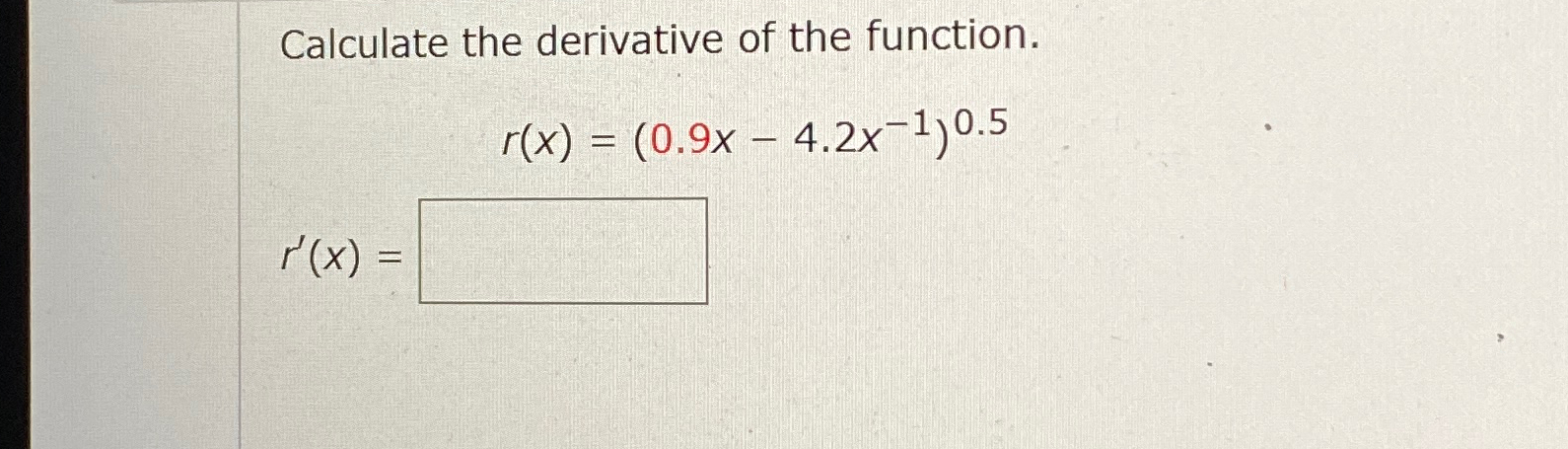 Solved Calculate the derivative of the | Chegg.com