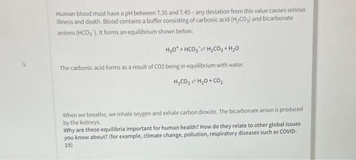 Solved Human blood must have a pH between 7.35 and 7.45 - | Chegg.com