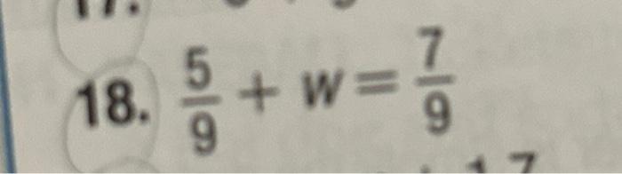 Solved 18. 95+w=97 | Chegg.com