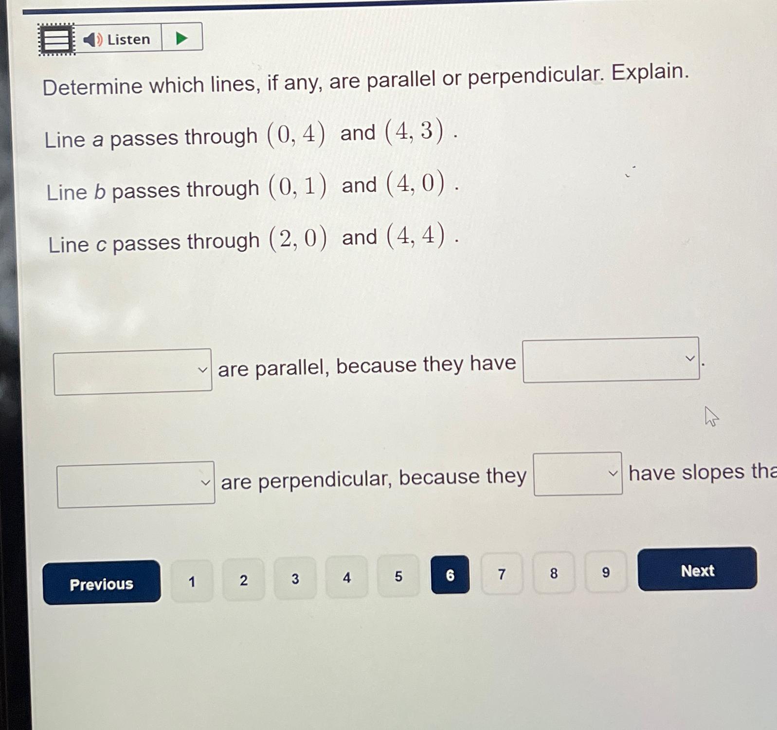 Solved Listen\\nDetermine which lines, if any, are parallel | Chegg.com