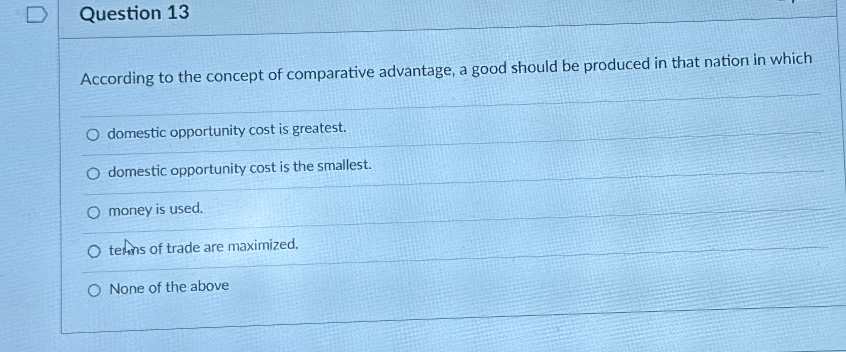 Solved Question 13According to the concept of comparative | Chegg.com