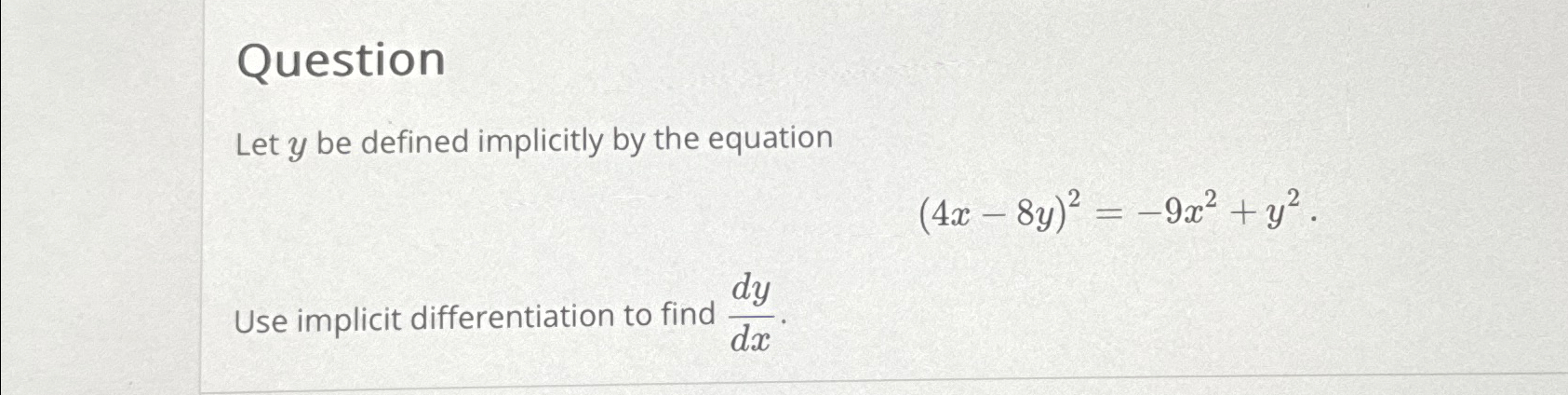 Solved Questionlet Y Be Defined Implicitly By The Chegg Com