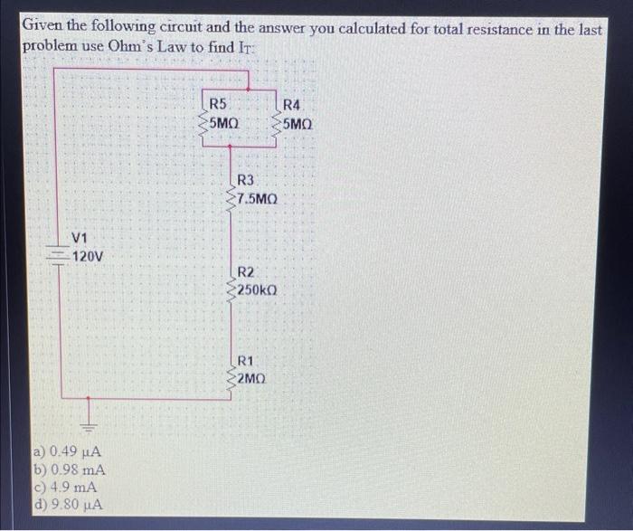 Solved Given the following circuit if a DMM (Digital | Chegg.com