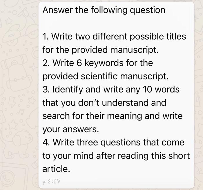 Answer the following question 1. Write two different possible titles for the provided manuscript. 2. Write 6 keywords for the