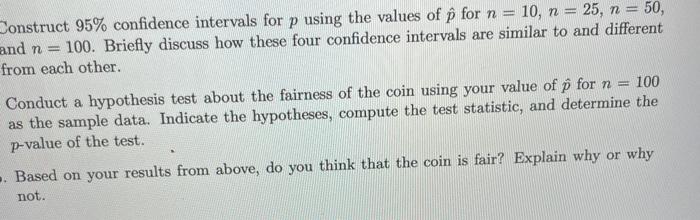 Solved Construct 95% confidence intervals for p using the | Chegg.com