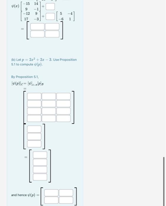 Solved Suppose that of P2→M3 (R) is the linest