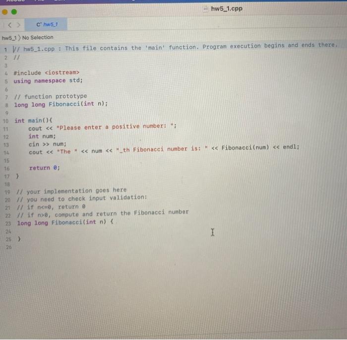 Solved Write a function long long Fibonacci(int num) that | Chegg.com