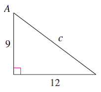 Solved: A right triangle has side lengths 9 and 12, as shown in th ...