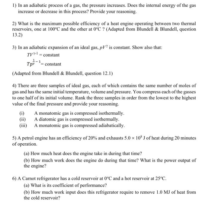 Solved 1) In an adiabatic process of a gas, the pressure | Chegg.com