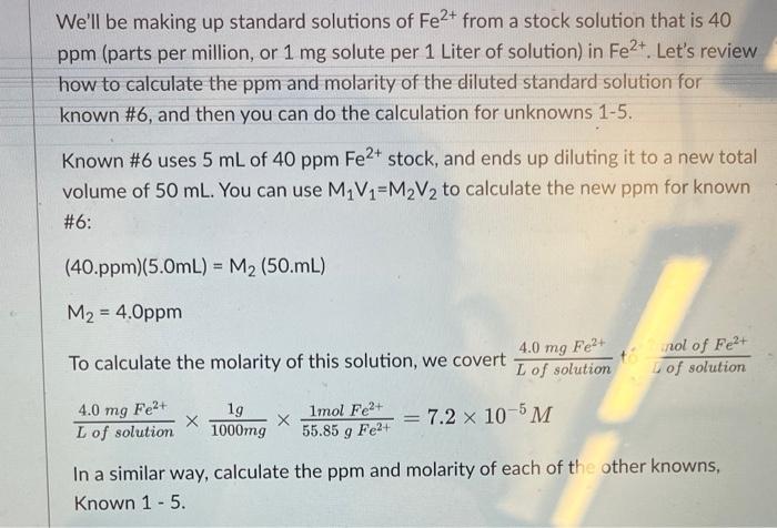Well be making up standard solutions of \( \mathrm{Fe}^{2+} \) from a stock solution that is 40 ppm (parts per million, or 1