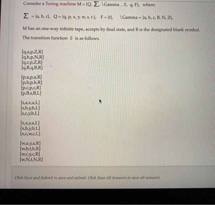 Consider A Turing Machine M Q Gamma 5 9 F Chegg Com