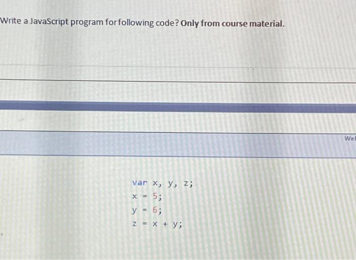 Solved 3. Write an HTML page program to fit JavaScript in | Chegg.com