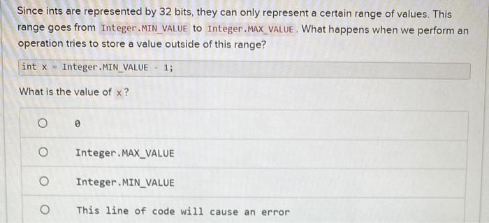 Solved Since ints are represented by 32 bits, they can only | Chegg.com