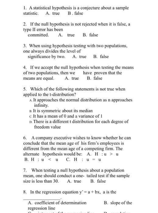 Solved 1 A Statistical Hypothesis Is A Conjecture About A Chegg Com