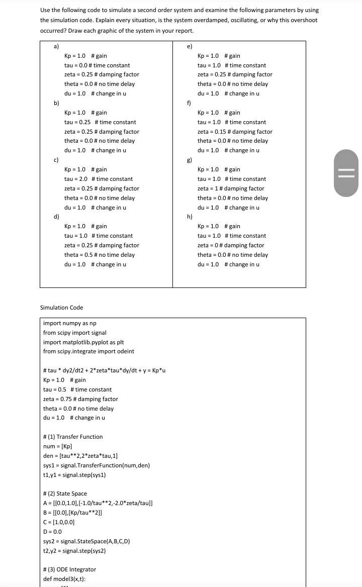 Solved b) f) Use the following code to simulate a second | Chegg.com