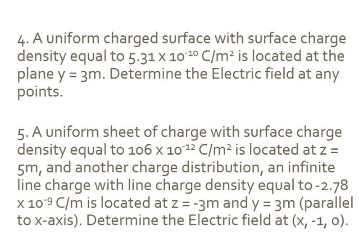 Solved 4. A uniform charged surface with surface charge | Chegg.com