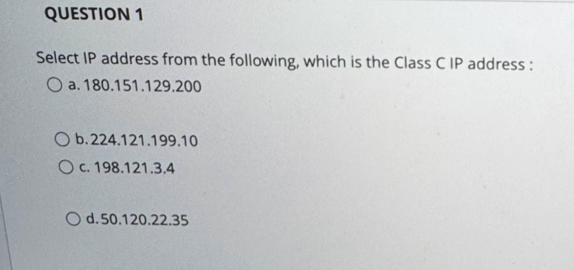 Solved QUESTION 1Select IP address from the following, which | Chegg.com