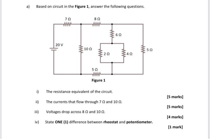 Solved a) Based on circuit in the Figure 1, answer the | Chegg.com