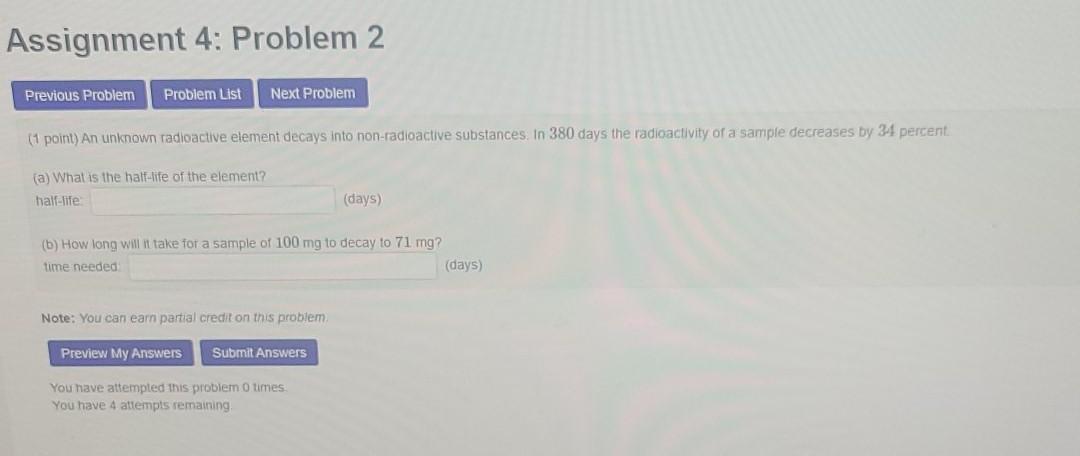 Solved Assignment 4: Problem 2 Previous Problem Problem List | Chegg.com