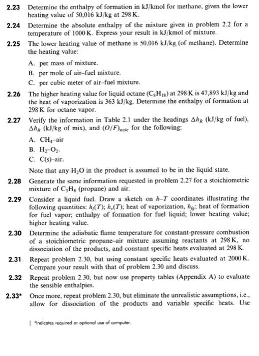 Solved 2.23 Determine The Enthalpy Of Formation In Kj Kmol 