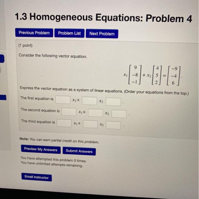 Solved 1.3 Homogeneous Equations: Problem 4 Previous Problem | Chegg.com