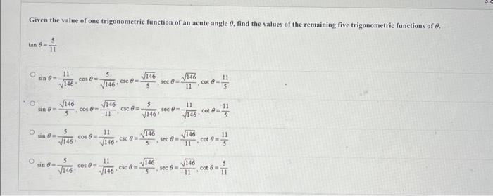 Solved Given The Value Of One Trigonometric Function Of An | Chegg.com