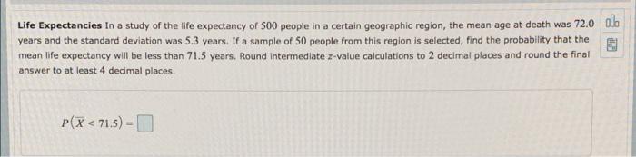 Solved Life Expectancies in a study of the life expectancy | Chegg.com