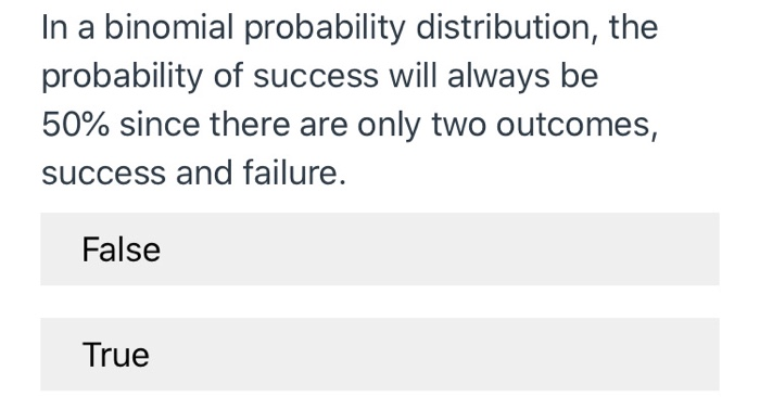 Solved In a binomial probability distribution, the | Chegg.com