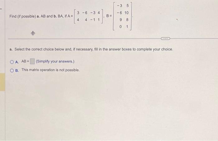 Solved Find (if possible) a. AB and b,BA, if | Chegg.com