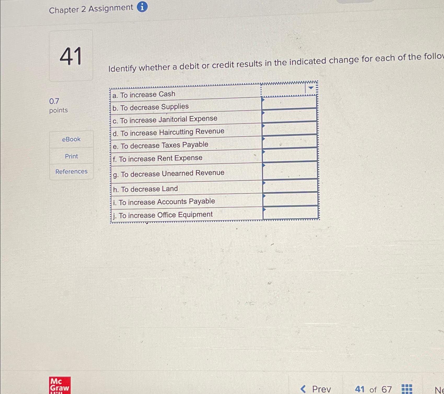 Solved Chapter 2 Assignment\\n41\\nIdentify whether a debit | Chegg.com