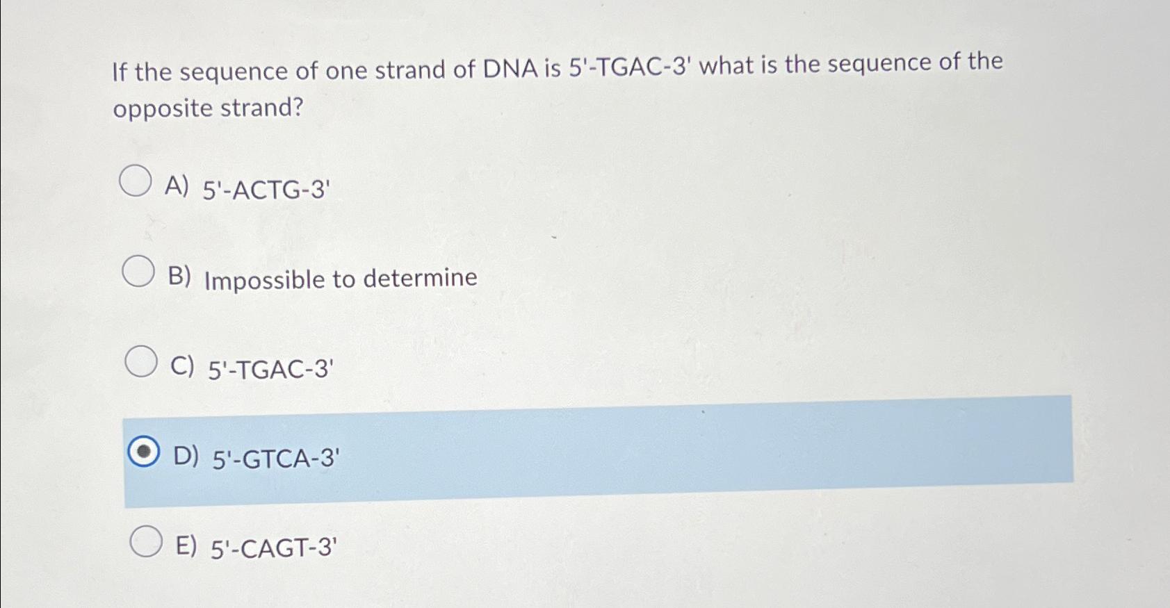 in the dna sequence 5 '- tgac 3