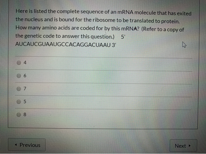 Solved Here is listed the complete sequence of an mRNA | Chegg.com