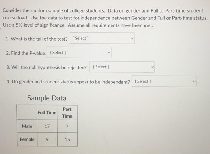 Solved Consider the random sample of college students. Data | Chegg.com