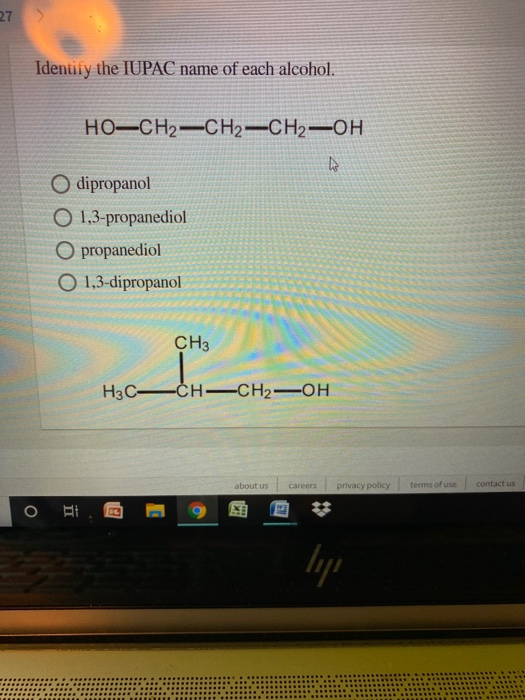 Solved 27 Identify The Iupac Name Of Each Alcohol Ho Ch2 Chegg Com